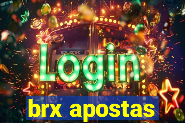 brx apostas